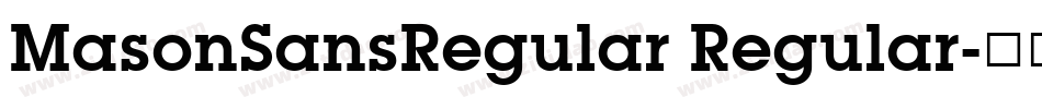 MasonSansRegular Regular字体转换